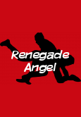 Renegade Angel