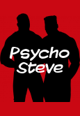Psycho Steve