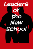 Leaders of the New School