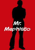 Mr. Mephisto