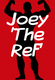Joey 'The Ref'