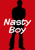 Nasty Boy