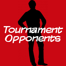 Tournament Opponents