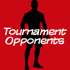 Tournament Opponents